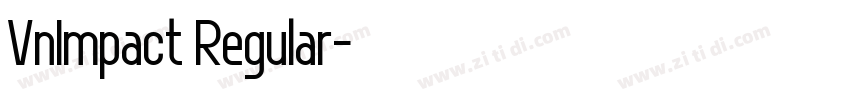 VnImpact Regular字体转换 VnImpact Regular字体转换